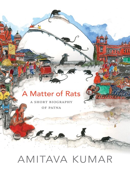 Title details for A Matter of Rats by Amitava Kumar - Available